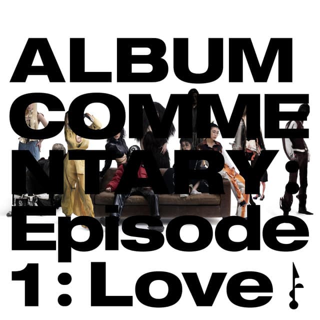 Album Commentary: [Episode1 : Love] cover art